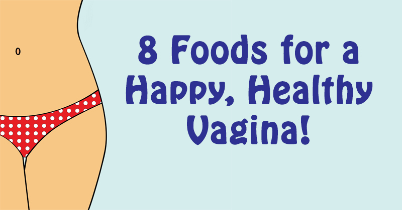 foods happy vagina FI