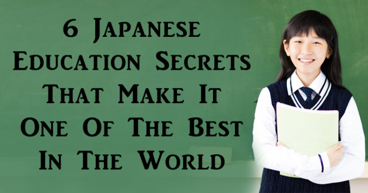 6 Japanese Education Secrets That Make It One Of The Best In The World David Avocado Wolfe