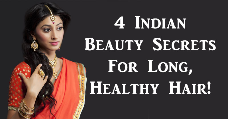 4 Indian Beauty Secrets For Long, Healthy Hair! - David Avocado Wolfe