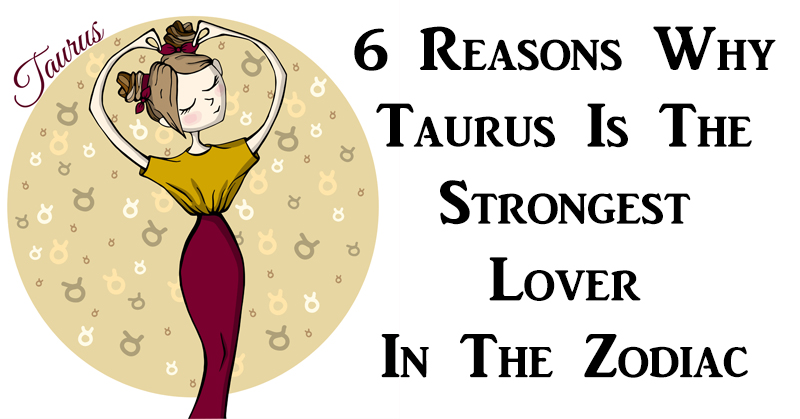 taurus strongest lover FI