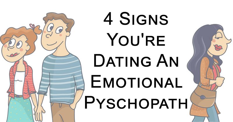 dating emotional psycho FI