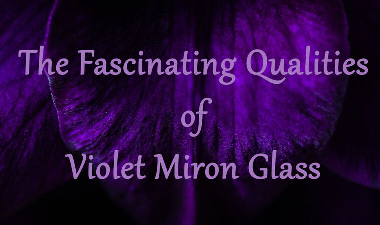 violet Miron glass
